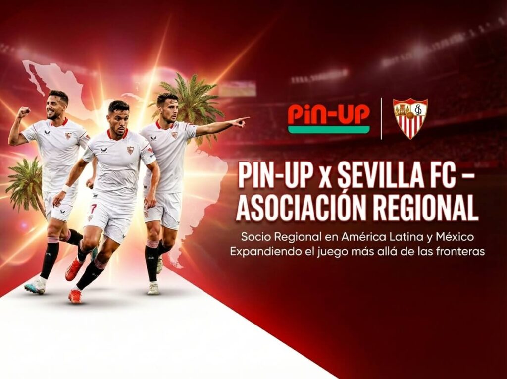 PIN-UP x SEVILLA FC – ASOCIACIÓN REGIONAL